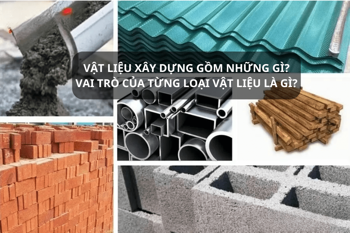 Vật liệu xây dựng gồm những gì? 10+ cửa hàng vật liệu Đà Nẵng, TP. HCM